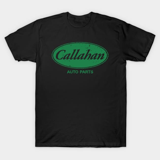 Callahan Auto Parts Modification T-Shirt by BellyWise